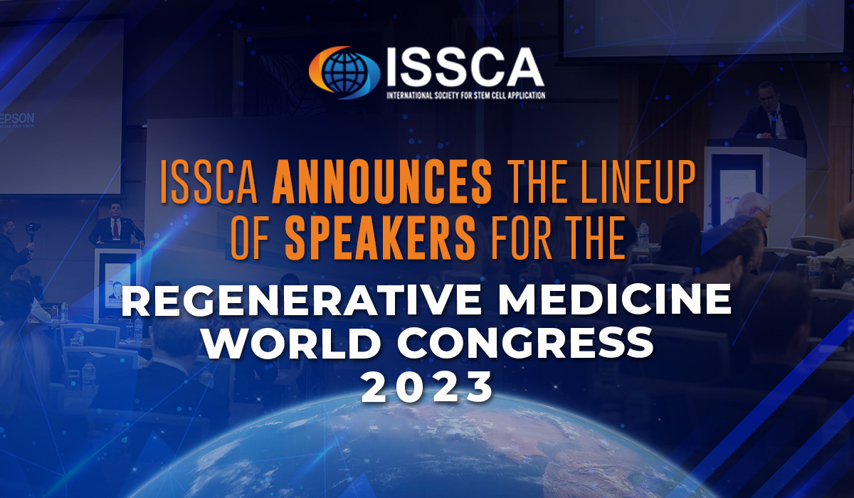 Issca Announces The Lineup Of Speakers For The Regenerative Medicine