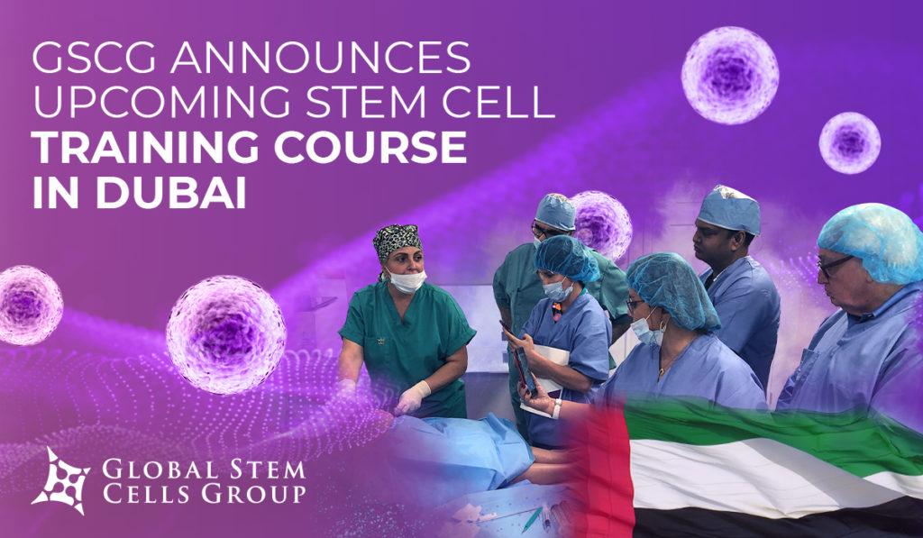 Gscg Announces Upcoming Stem Cell Training Course In Dubai Stem Cells Lab 6686